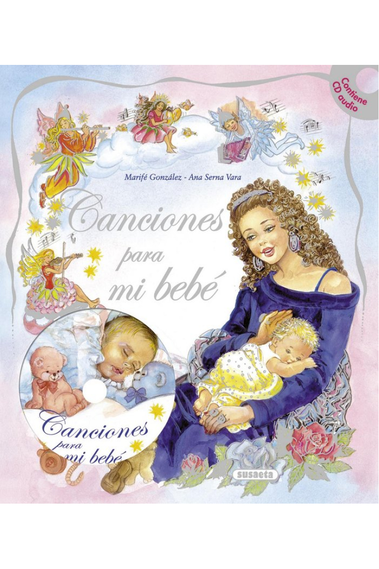 Canciones para mi bebé (con CD)