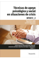 Técnicas de apoyo psicológico y social en situaciones de crisis