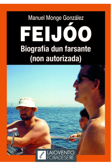 FEIJOO BIOGRAFIA DUN FARSANTE