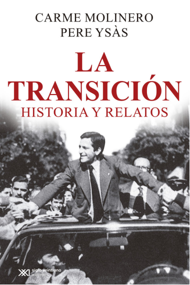 La Transición. Historia y relatos