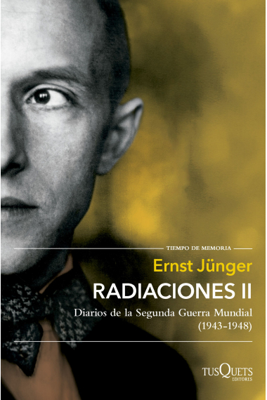 Radiaciones II. Diarios de la Segunda Guerra Mundial (1943-1948)