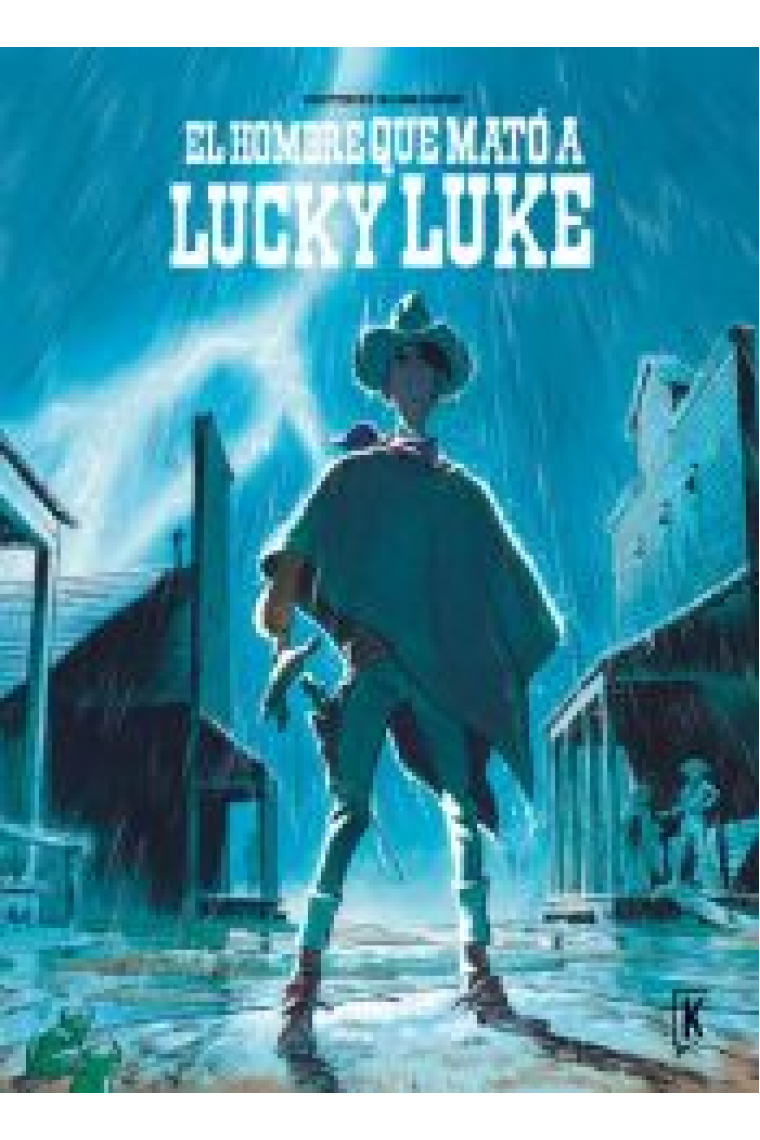 El hombre que mato a Lucky Luke