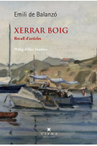 Xerrar boig. Recull d'articles