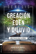 GENESIS CREACION EDEN Y DILUVIO