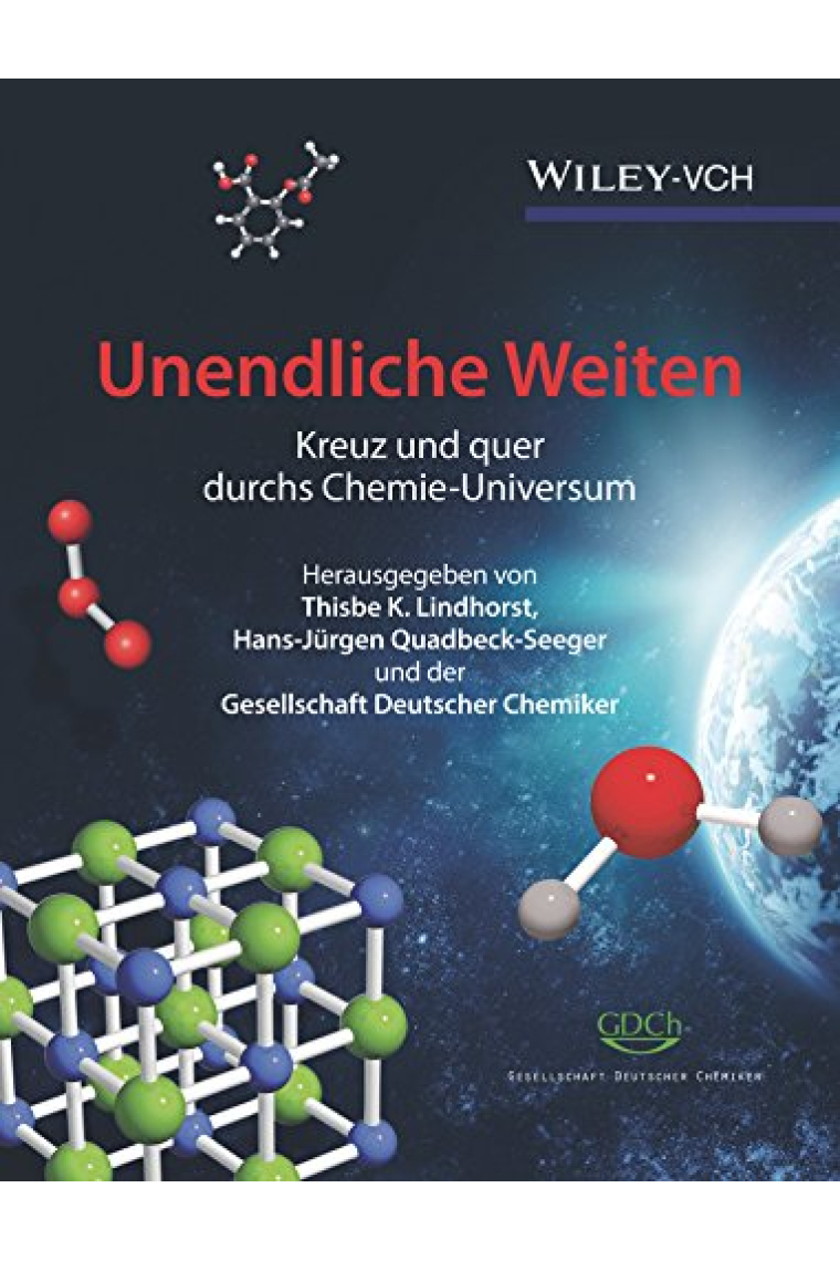 Unendliche Weiten Kreuz und quer durchs Chemie-Universum