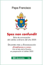 «Spes non confundit»: Bula de convocación del Jubileo ordinario del año 2025