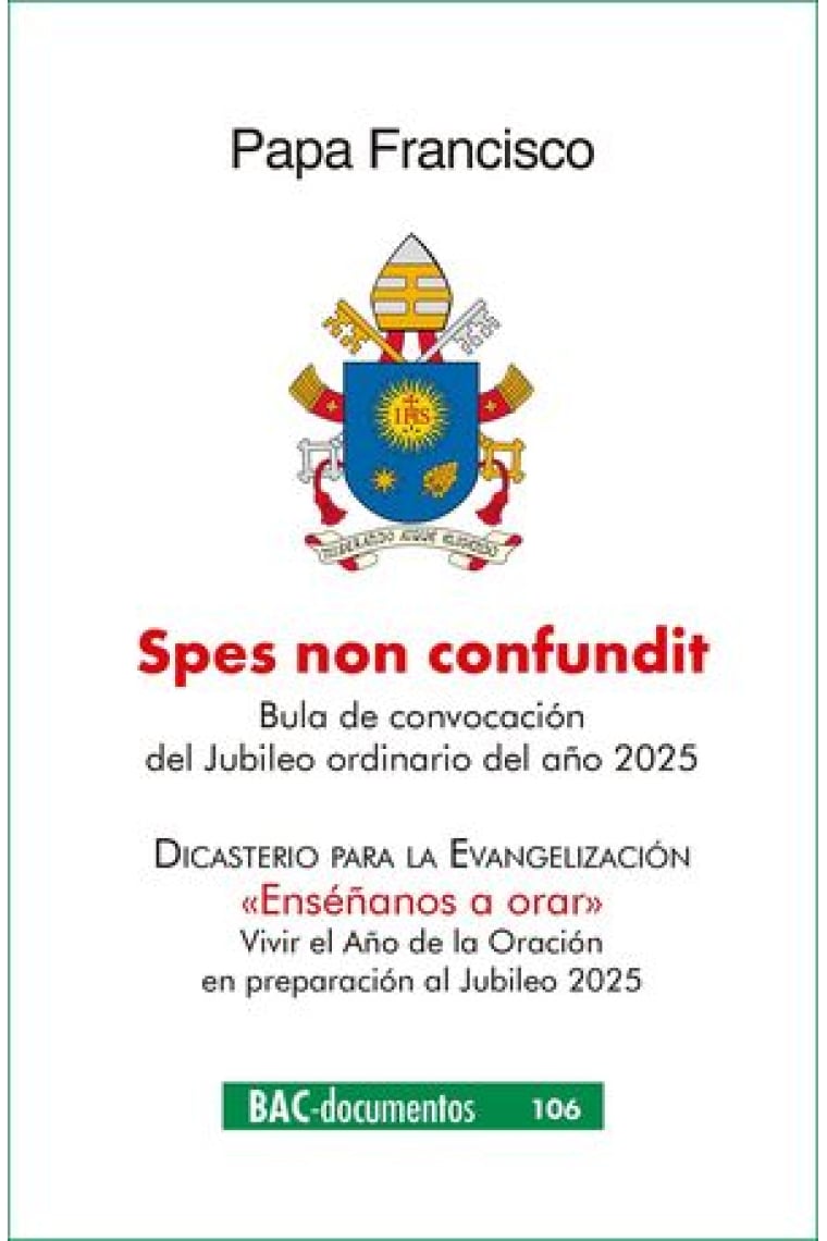 «Spes non confundit»: Bula de convocación del Jubileo ordinario del año 2025