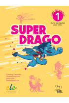 Superdrago 1 Libro del alumno (2.ª edición)