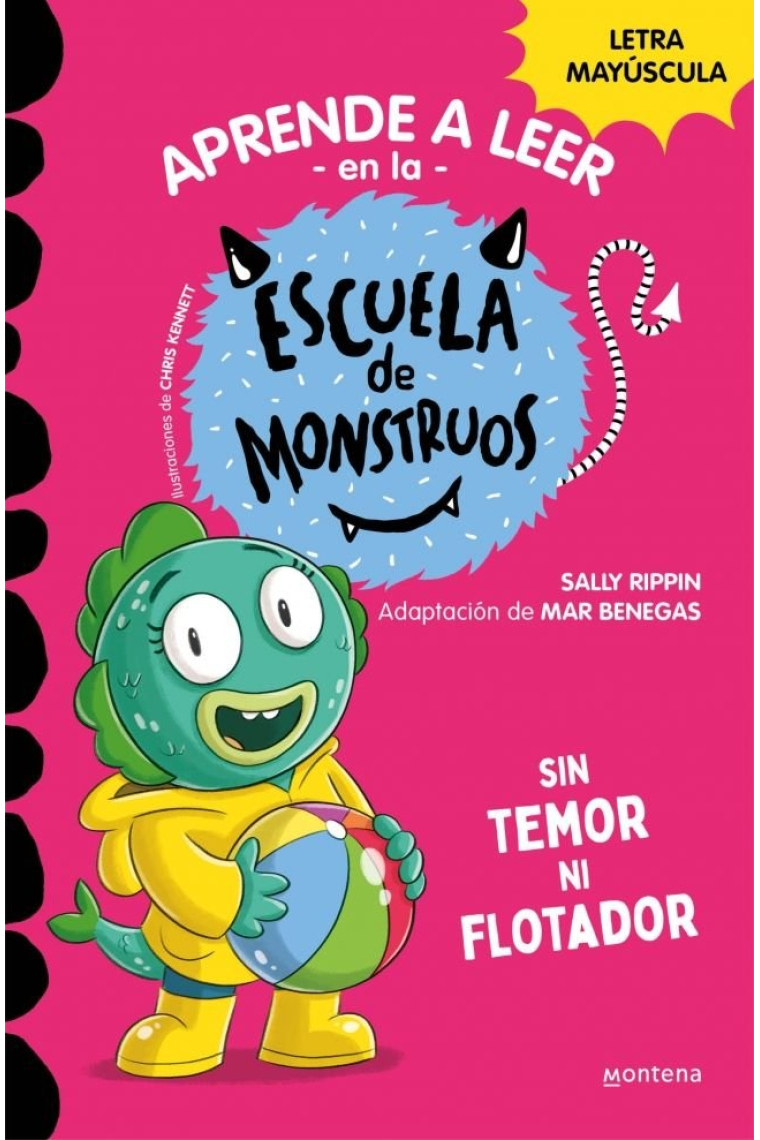 APRENDER A LEER ESCUELA DE MONSTRUOS 18 SIN TEMOR NI FLOTADO