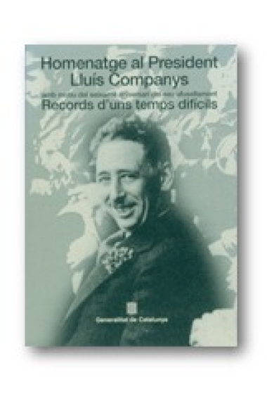 Homenatge al President Lluís Companys