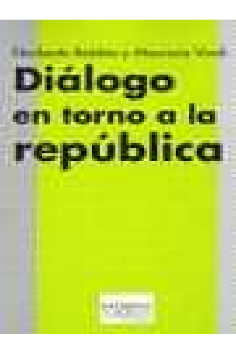 Diálogo en torno a la república