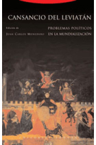 Cansancio del Leviatán. Problemas políticos en la mundialización