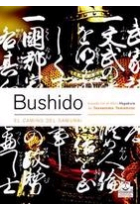 Bushido: el camino del samurai (Basado en el libro de Hagakure)