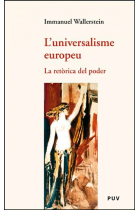 L'universalisme  europeu. La retórica del poder