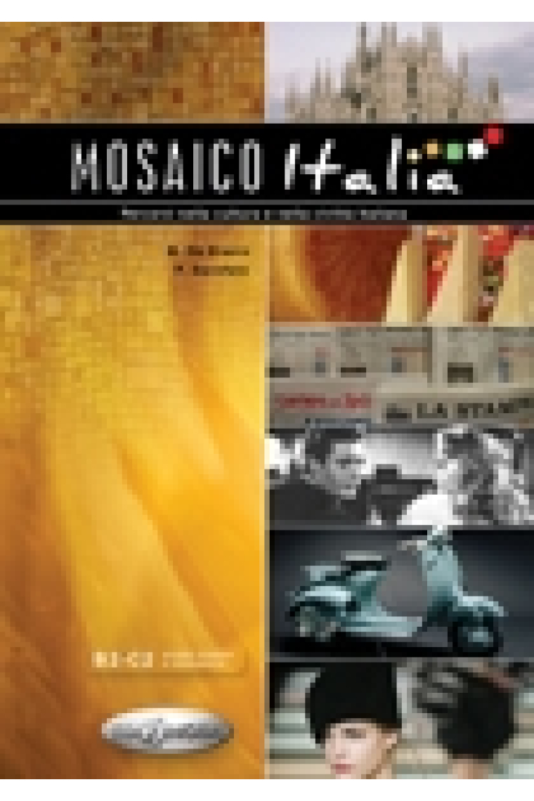 Mosaico Italia. Percorsi nella cultura e nella civiltà italiana (B2/C2). CD Audio