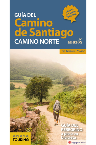 Guía del Camino de Santiago del Norte para peregrinos a pie o en bicicleta