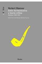 Entre hermenéutica y teoría crítica: Artículos, 1929-1931