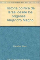 Historia política de Israel. Desde los orígenes a Alejandro Magno