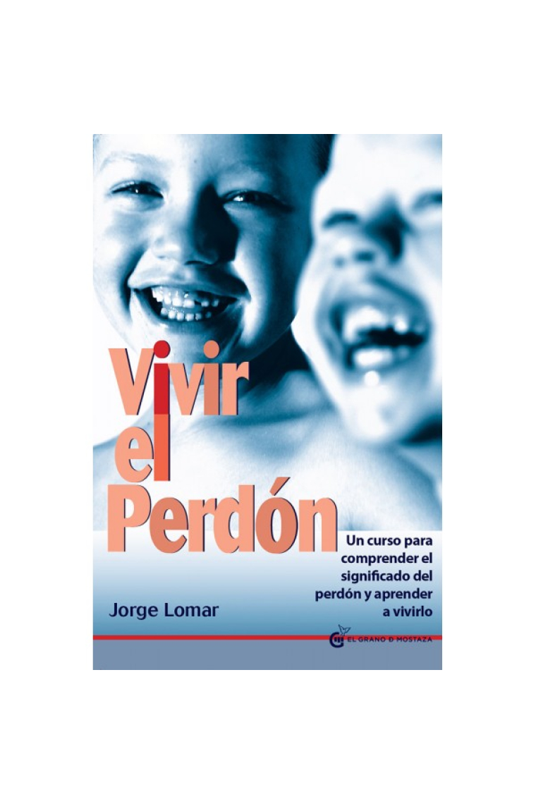 Vivir el perdón