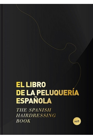 Libro de la peluqueria española Vol. I