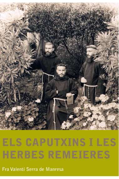 Els capuntxins i les herbes remeieres