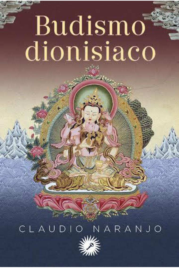 Budismo dionisiaco (Meditaciones guiadas)