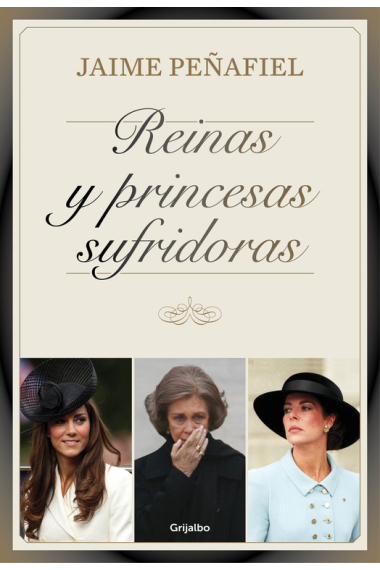 Reinas y princesas sufridoras