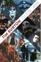 Tim Burton. Simios, murciélagos y jinetes sin cabeza