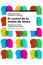 El control de tu estado de ánimo. (Nueva edición revisada y ampliada)