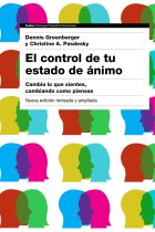 El control de tu estado de ánimo. (Nueva edición revisada y ampliada)