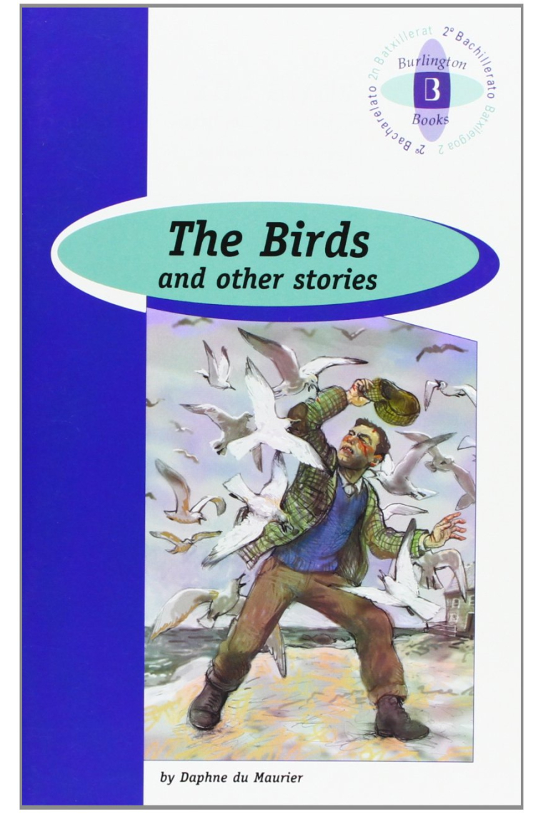 The Birds and other Stories - Burlington Original Reader - 2º BACH