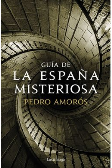 Guía de la España misteriosa