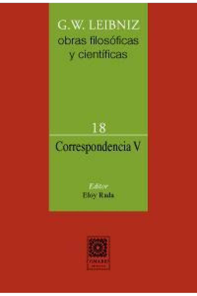 Obras filosóficas y científicas (Correspondencia V - vol. 18)