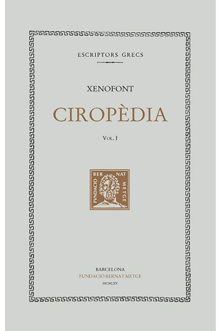 Ciropèdia, vol. I (llibre I)