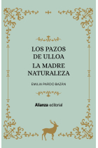 Los Pazos de Ulloa · La madre naturaleza