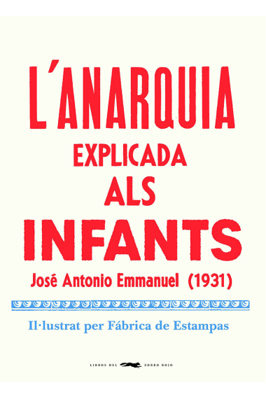 L'anarquia explicada als infants