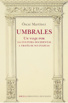 Umbrales. Un viaje por la cultura occidental a través de sus puertas