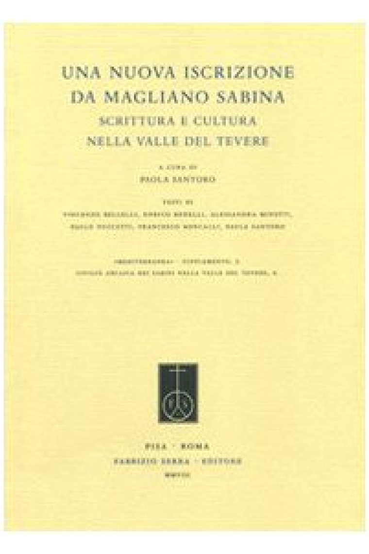 Una nuova iscrizione da Magliano Sabina: Scrittura e cultura nella valle del Tevere