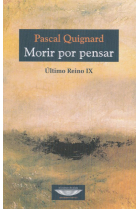 Morir por pensar (Último Reino IX)