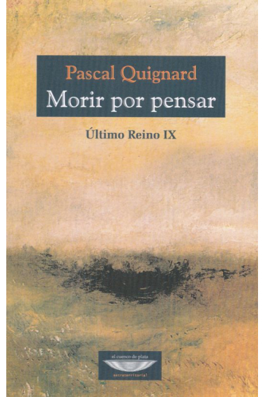 Morir por pensar (Último Reino IX)