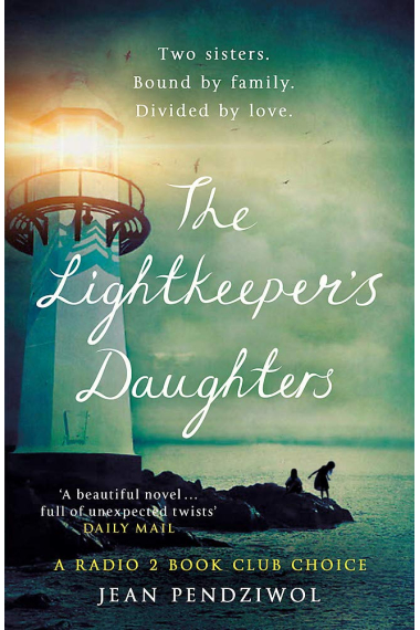 The Lightkeeper's Daughters: A Radio 2 Book Club Choice