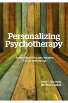 Personalizing Psychotherapy: Assessing and Accommodating Patient Preferences