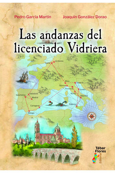 Las andanzas del licenciado Vidriera