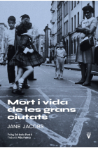 Mort i vida de les grans ciutats