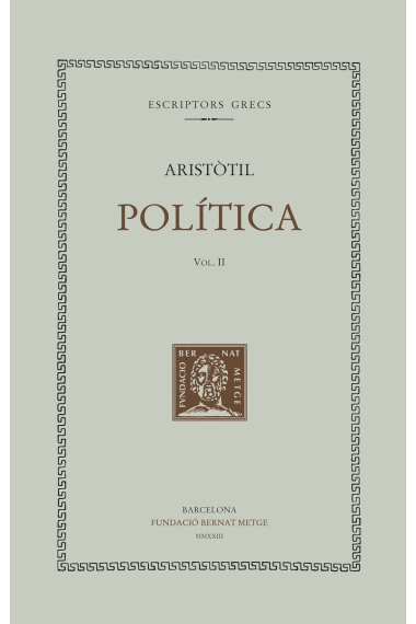 Política (vol. II): Llibres IV-VIII