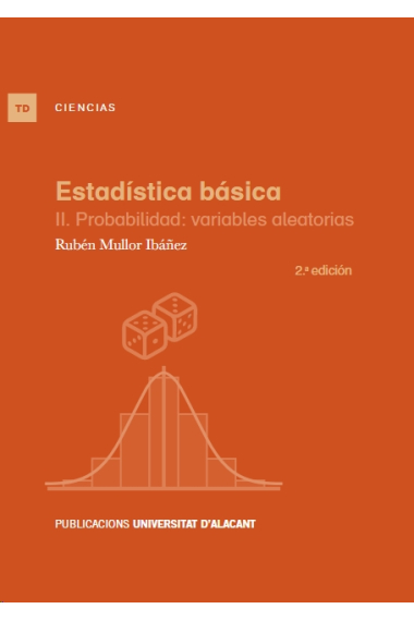 Estadística básica. II. Probabilidad: variables aleatorias