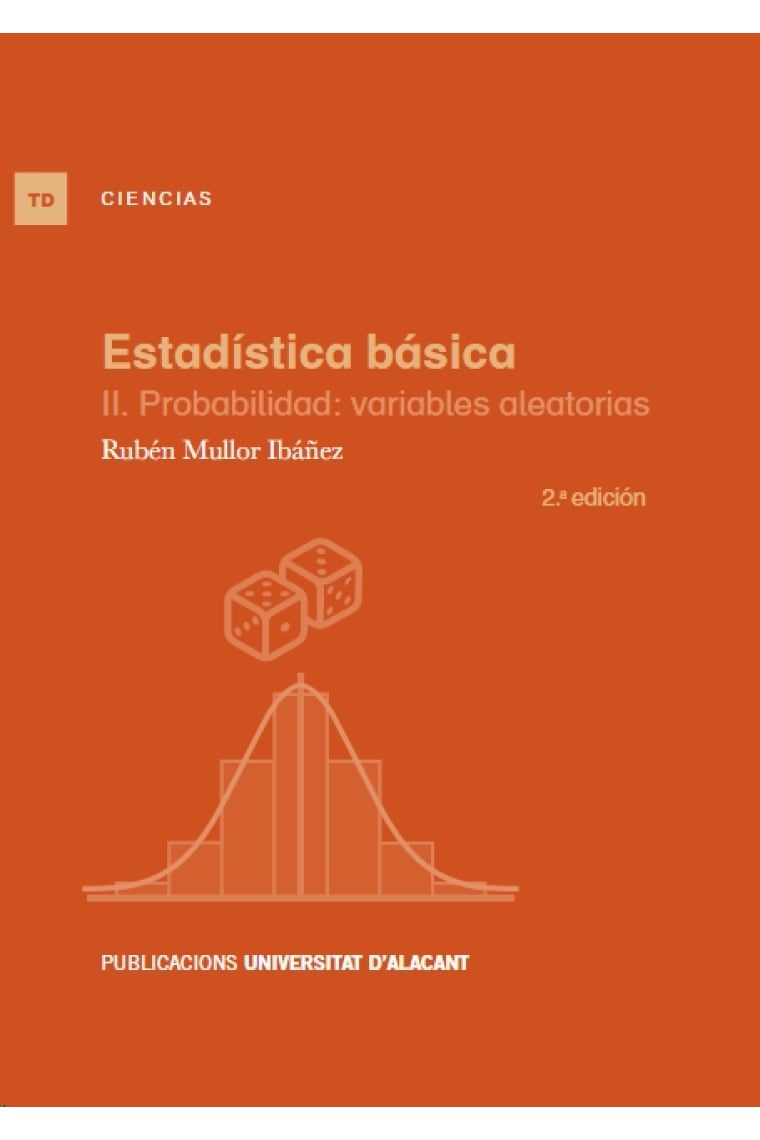 Estadística básica. II. Probabilidad: variables aleatorias