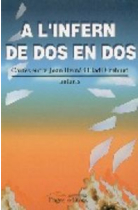 A l'infern de dos en dos