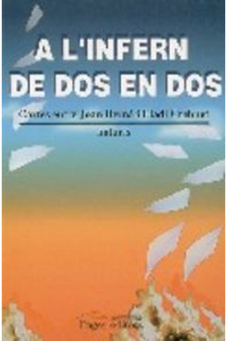 A l'infern de dos en dos