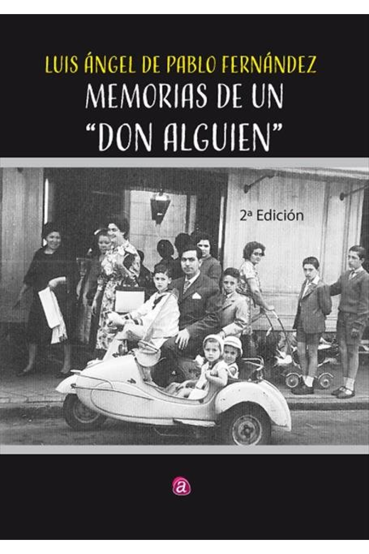 MEMORIAS DE UN DON ALGUIEN